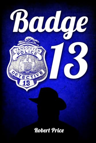 Badge 13 von Badge 13 Publishing