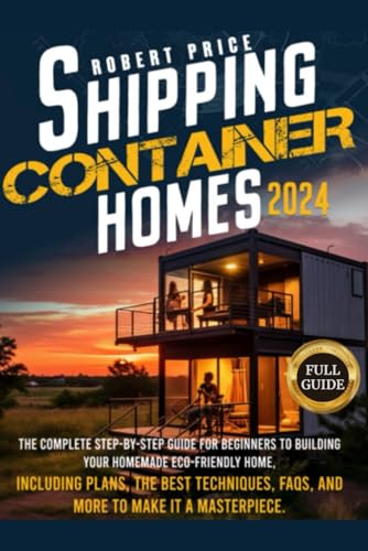 Shipping Container Homes von Independently published