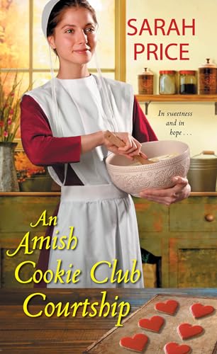 An Amish Cookie Club Courtship (The Amish Cookie Club, Band 3)