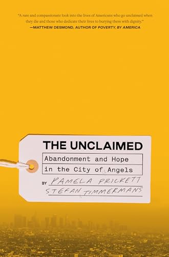 The Unclaimed: Abandonment and Hope in the City of Angels von CROWN