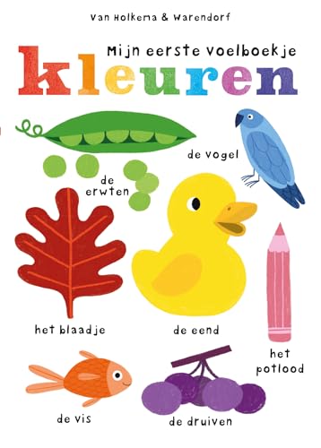 Kleuren: mijn eerste voelboekje Kleuren: mijn eerste voelboekje von Spectrum
