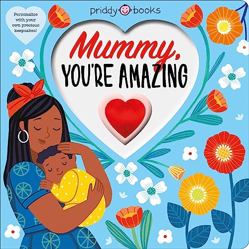 Mummy, You're Amazing (With Love)
