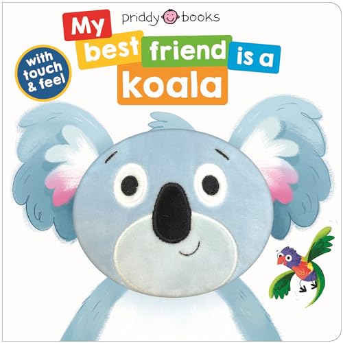 My Best Friend Is A Koala von Priddy Books