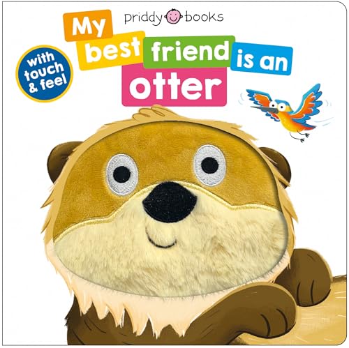 My Best Friend Is an Otter My Best Friend Is an Otter von Priddy Books Us