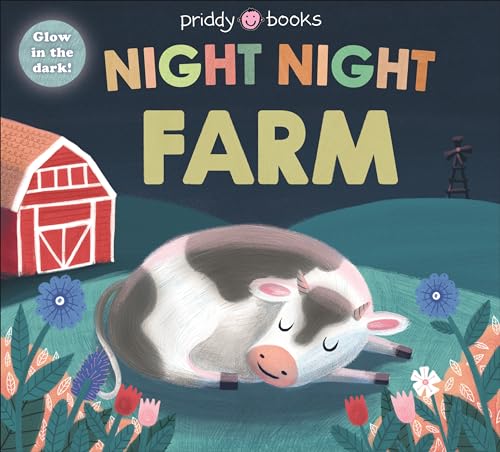 Night Night Farm: Night Night Books von Priddy Books