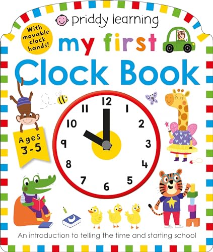 Priddy Learning: My First Clock Book von Priddy Books