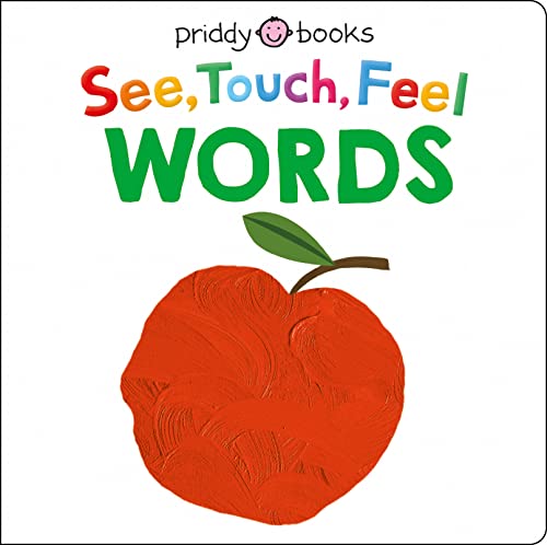 See, Touch, Feel: Words von Priddy Books
