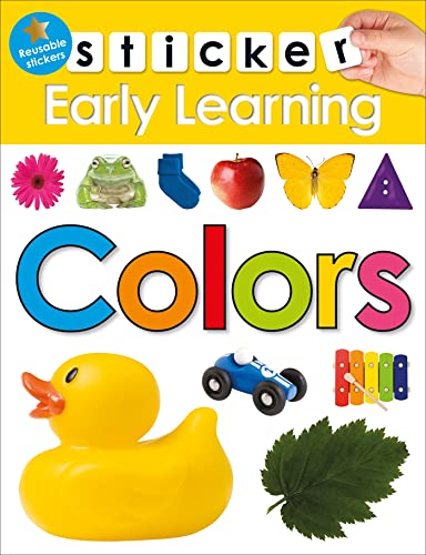 Sticker Early Learning: Colors: With Reusable Stickers Sticker Early Learning: Colors: With Reusable Stickers