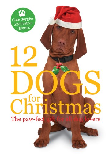Twelve Dogs For Christmas Twelve Dogs For Christmas