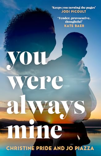 You Were Always Mine: An emotional and gripping story of family and motherhood the perfect book club read in 2024! You Were Always Mine: An emotional and gripping story of family and motherhood the perfect book club read in 2024!