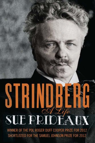 Strindberg: A Life von Yale University Press