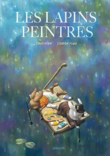Les lapins peintres von SARBACANE