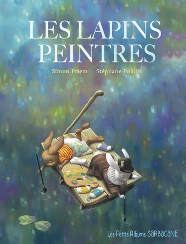 Les lapins peintres von SARBACANE