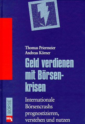 Geld verdienen mit Börsenkrisen