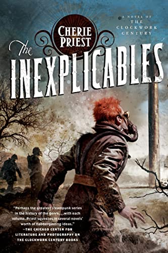 Inexplicables: A Novel of the Clockwork Century