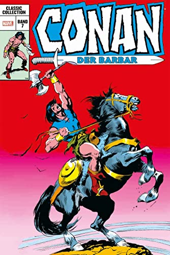 Conan der Barbar: Classic Collection: Bd. 7 Conan der Barbar: Classic Collection: Bd. 7