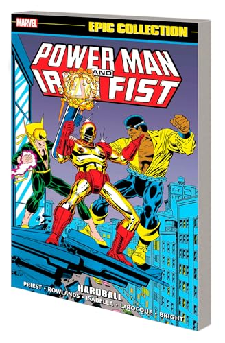 POWER MAN AND IRON FIST EPIC COLLECTION: HARDBALL (Power Man and Iron Fist, 4) POWER MAN AND IRON FIST EPIC COLLECTION: HARDBALL (Power Man and Iron Fist, 4)