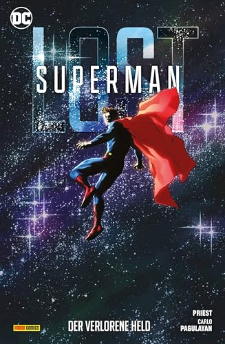 Superman: Lost - Der verlorene Held Superman: Lost - Der verlorene Held von Panini