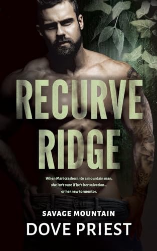 Recurve Ridge: A Why-Choose Contemporary Dark Romance Series (Savage Mountain, Band 1) von Hot Tree Publishing