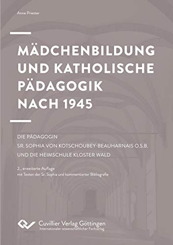 Mädchenbildung und Katholische Pädagogik nach 1945