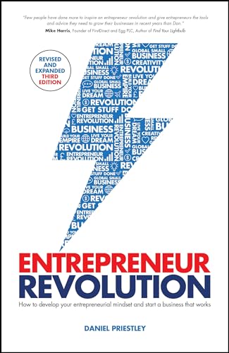 Entrepreneur Revolution: How to Develop your Entrepreneurial Mindset and Start a Business that Works Entrepreneur Revolution: How to Develop your Entrepreneurial Mindset and Start a Business that Works von Capstone