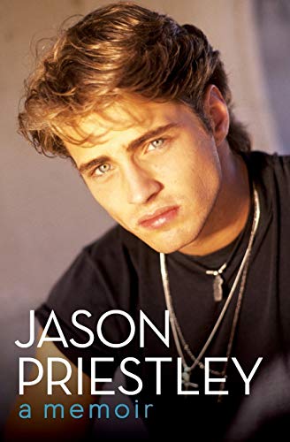 Jason Priestley: A Memoir von HarperOne