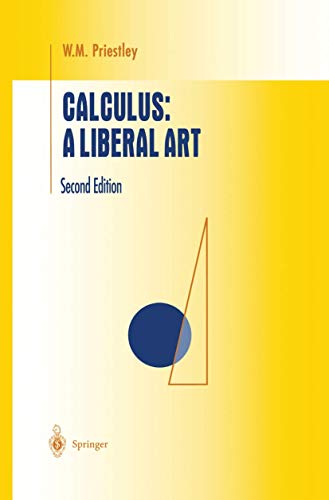 Calculus: A Liberal Art (Undergraduate Texts in Mathematics) von Springer