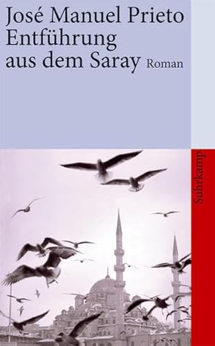 Entführung aus dem Saray: Roman (suhrkamp taschenbuch) von Suhrkamp Verlag