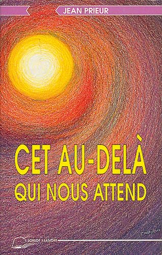 Cet au-delà qui nous attend von LANORE