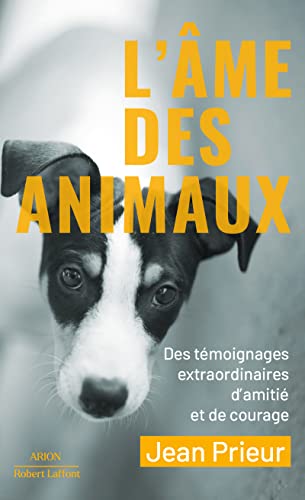 L'Âme des animaux von ROBERT LAFFONT