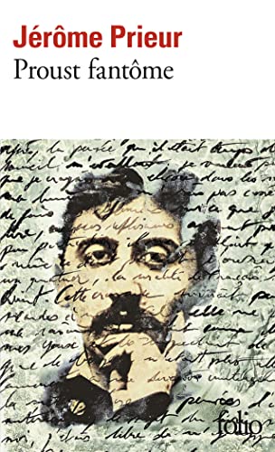 Proust Fantome (Folio)