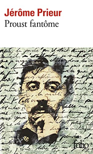 Proust Fantome (Folio)