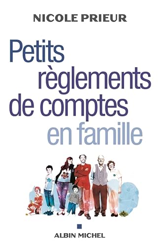 Petits Reglements de Comptes En Famille (Essais) von Albin Michel