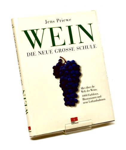 Wein - Die grosse Schule (Kochen - Die neue grosse Schule)