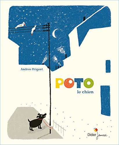 Poto le chien von DIDIER JEUNESSE
