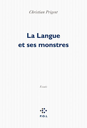 La Langue et ses monstres