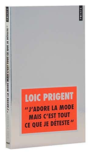 J'adore la mode mais c'est tout ce que je deteste von Points