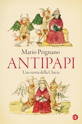Antipapi. Una storia della Chiesa (I Robinson. Letture) von Laterza
