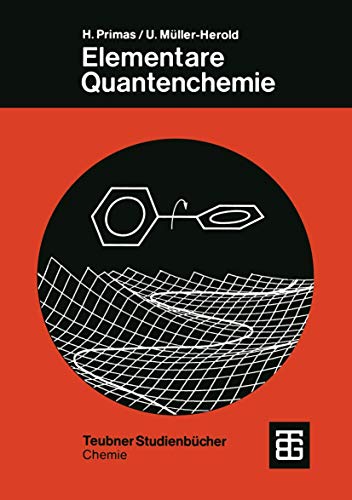 Elementare Quantenchemie (Teubner Studienbücher Chemie) von Springer