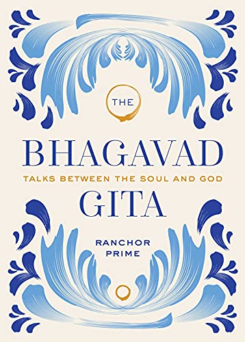 The Bhagavad Gita: Talks Between the Soul and God von Mandala Publishing