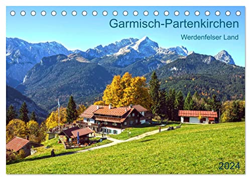 Garmisch-Partenkirchen Werdenfelser Land (Tischkalender 2024 DIN A5 quer), CALVENDO Monatskalender von CALVENDO