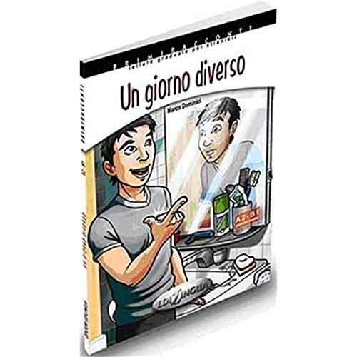 Primiracconti: UN Giorno Diverso + CD-Audio: Un giorno diverso. Libro + CD-audio (A2-B1) Primiracconti: UN Giorno Diverso + CD-Audio: Un giorno diverso. Libro + CD-audio (A2-B1)