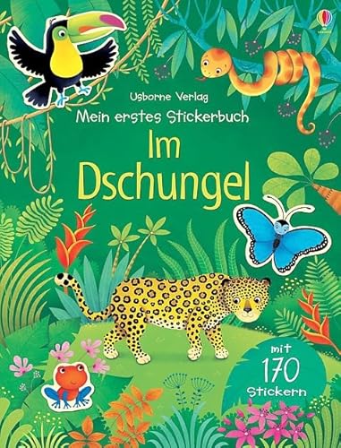 Mein erstes Stickerbuch: Im Dschungel (Meine ersten Stickerbücher) von Usborne Publishing