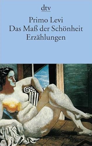 Das Maß der Schönheit: Erzählungen von dtv Verlagsgesellschaft