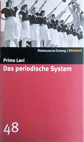 Das periodische System. SZ-Bibliothek Band 48 Das periodische System. SZ-Bibliothek Band 48