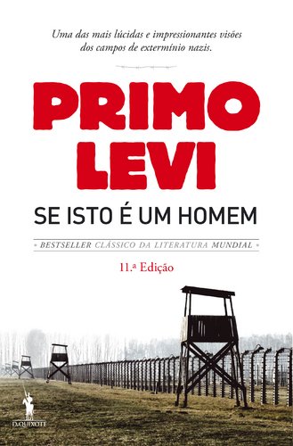 Se Isto é um Homem (Portuguese Edition) [Paperback] Primo Levi