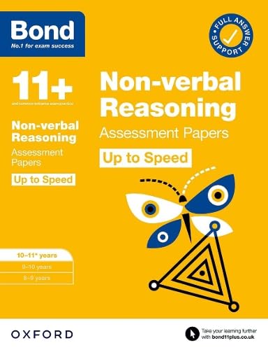 Bond 11+: Bond 11+ Non-verbal Reasoning Up to Speed Assessment Papers with Answer Support 10-11 years: Ready for the 2024 exam von Oxford University Press