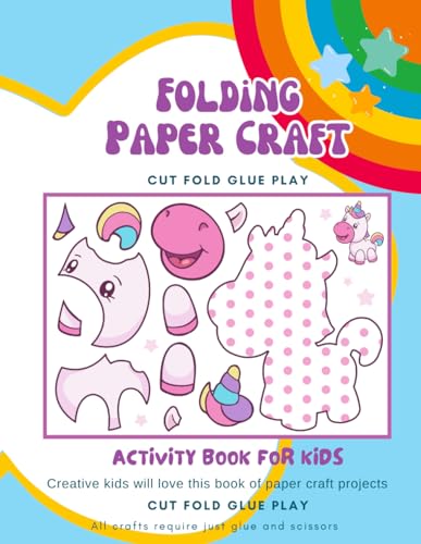 Folding Paper Craft: children's books seamlessly blend storytelling with cutting, folding, and sticking activities, offering an engaging way for young ... skills through the world of paper crafts. von Independently published