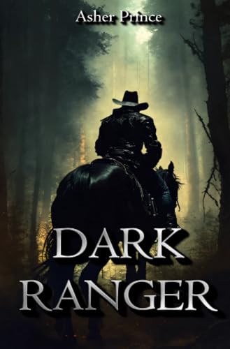 Dark Ranger: Dark Fantasy Roman (Dark-Saga) von epubli