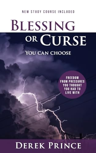 Blessing or Curse: You Can Choose Blessing or Curse: You Can Choose